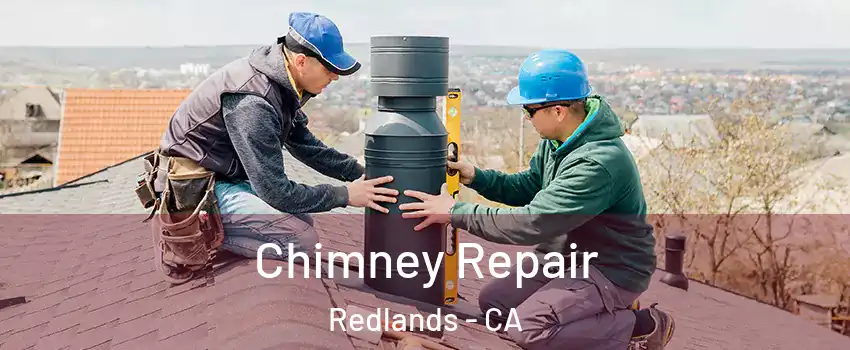  Chimney Repair Redlands - CA