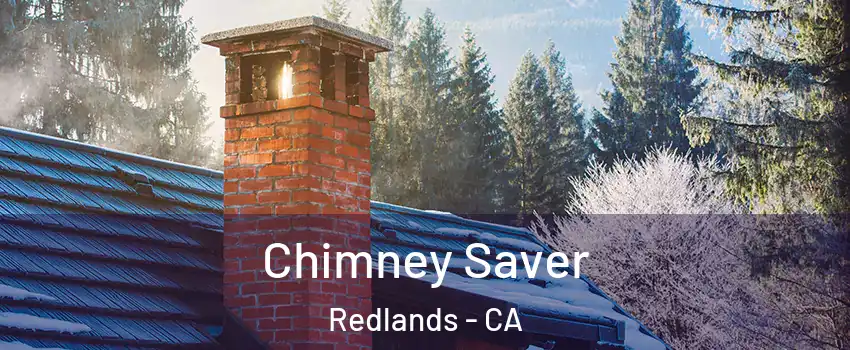  Chimney Saver Redlands - CA