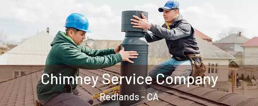  Chimney Service Company Redlands - CA