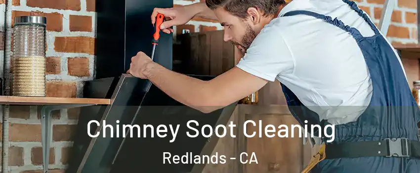  Chimney Soot Cleaning Redlands - CA