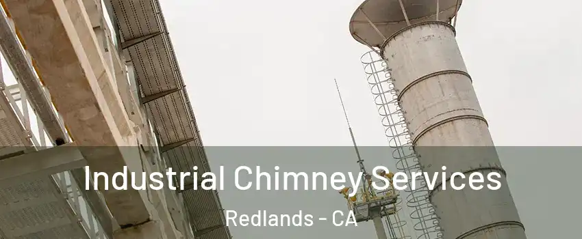  Industrial Chimney Services Redlands - CA