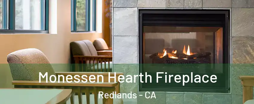  Monessen Hearth Fireplace Redlands - CA