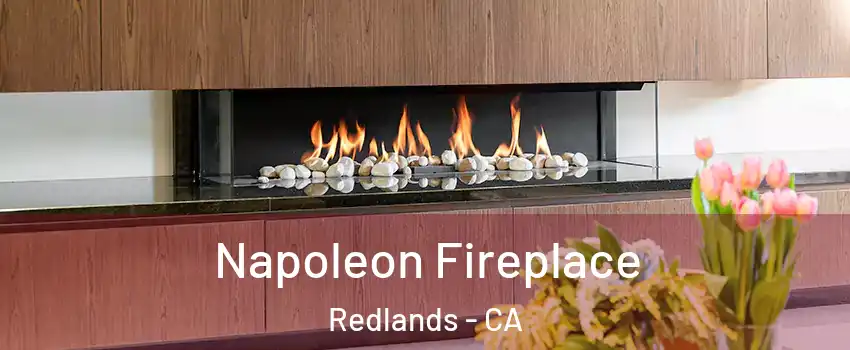  Napoleon Fireplace Redlands - CA